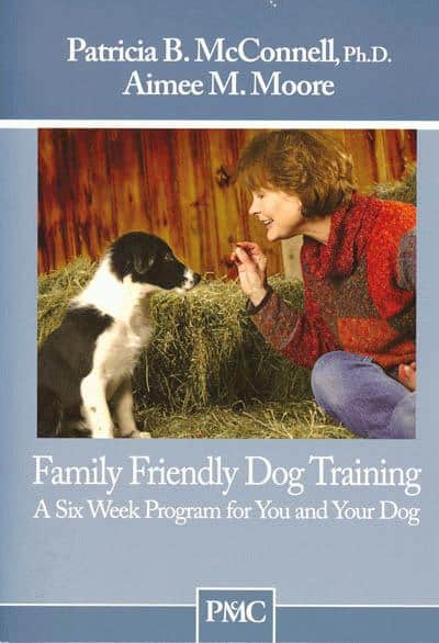 Family Friendly Dog Training Patricia McConnell