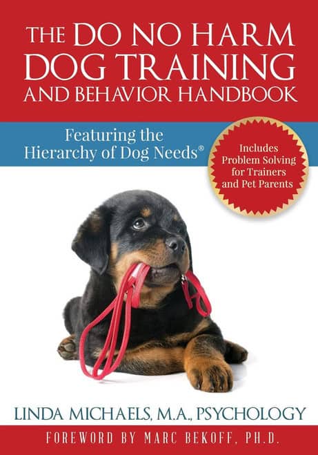 Do No Harm Dog Training Maslow Hierarchy of Needs